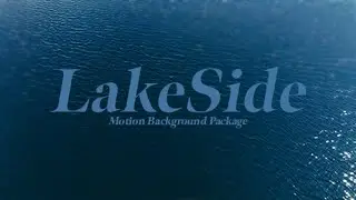 LakeSide Motion Background Package