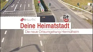 Die neue Ortsumgehung Herm&uuml;lheim