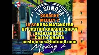 karaoke medley 2 la sonora matancera