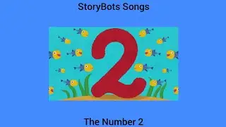 StoryBots Songs: The Number 2