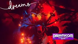 Dreams PS4 | DreamsCom 2020 Show Floor - Halls 13,14 & 15