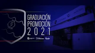 || Promoción 2021 || Colegio Caja Granada