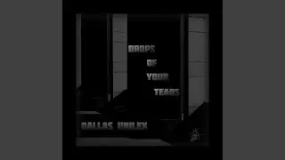 Drops Of Your Tears
