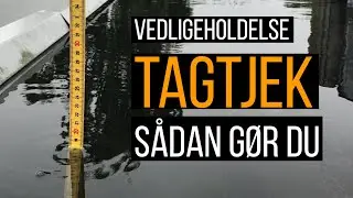Vedligeholdelse af taget - Tagtjek: S&aring;dan g&oslash;r du!