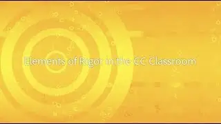 Elements of Rigor in the Common Core Classroom