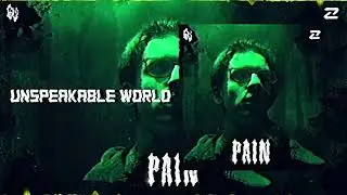DitzKickz - UNSPEAKABLE WORLD