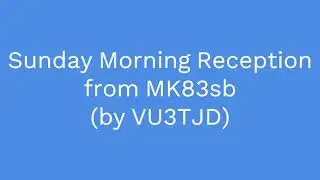 VHF Net Signal Reception Test on Sunday Morning