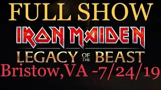 IRON MAIDEN -7/24/2019-Bristow, VA