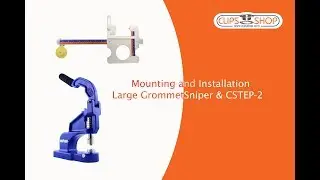 Large GrommetSniper&trade; / Mounting and Installation / CSTEP-2