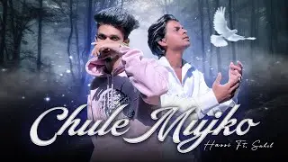 CHULE MUJHKO - @Hassi-y7o ft Sahil (official music video)