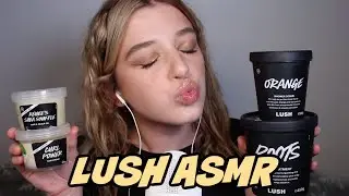ASMR | CURRENT TOP 10 LUSH PRODUCTS - COLLABORATION WITH SARAH JAMIESON MUA &bull; Melody Collis