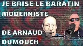 Je Brise le Baratin Perfide de Dumouch