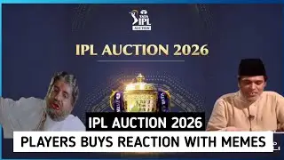 IPL 2026 Auction Players Buy Reaction With Memes | IPL AUCTION 2026 | Ipl 2026 | Memes Reaction