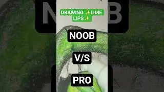 ✨lime lips✨ noob VS pro #art #limelips #trending #viral #drawing #shorts