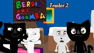 ‘Berdid And Goomba’ Season One Trailer 2
