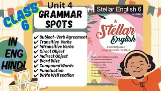 Class 6 English Grammar | Subject Verb Agreement | Transitive & Intransitive Verbs | Stellar english