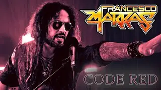 FRANCESCO MARRAS - CODE RED (Videoclip)