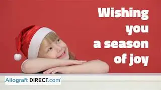 Happy Holidays from Allograft Direct.com