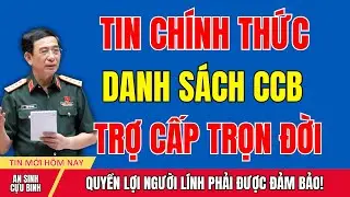 TIN VUI CHÍNH THỨC 2026: Danh Sách Cựu Chiến Binh Được Hưởng Trợ Cấp Trọn Đời Đã Công Bố