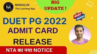 DUET PG 2022 | ADMIT CARD RELEASE | BIG UPDATE | Modulus Mathematics