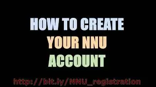 steps by steps in creating your NNU account. (2018)