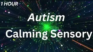 Best Sensory Music for Autism Sensory Visuals | Relaxing Visuals for Kids