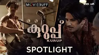 KURUP - Making video | Dulquer Salmaan | Moviebuff | Srinath Rajendran | Spotlight | @TVSZest
