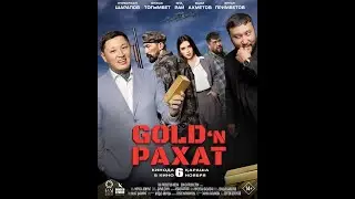 Трейлер фильма: Gold'n Рахат (2025)