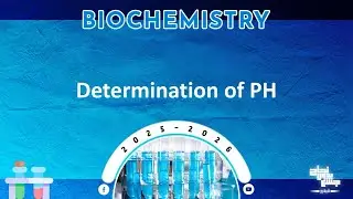 Pract 1: Determination of PH; biochemistry 