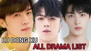 LU DONG XU TOP DRAMA LIST