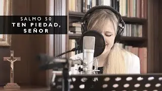 Salmo 51 (50) - Ten piedad, Señor | Athenas & Tobías Buteler