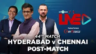 Cricbuzz Live: Match 44, Hyderabad v Chennai, Post-Match show