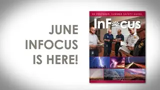 June InFocus - Summer Safety Guide