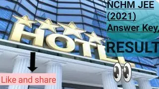 NCHM JEE (2021) Answer Key (How to Claim) || Result || Honest Talk.