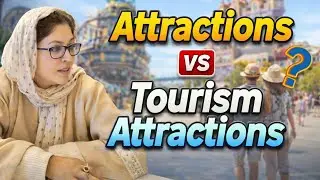 Lecture on Attractions Vs Tourism/ Tourist Attractions | Easy way to Understand #education 