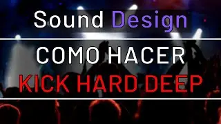 🔥Como hacer KICK HARD DEEP | FL Studio Tutorial