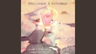 Jewel in the Lotus (Jesse Klein Remix)