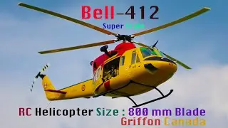 Roban Super Scale 800 Bell-412 CH-416 Griffon Canada