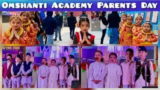 Parents’ Day ! Om Shanti Academy !! 18th Anniversary Cum !!! 2080-10-28