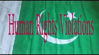Human Rights violations in Pakistan