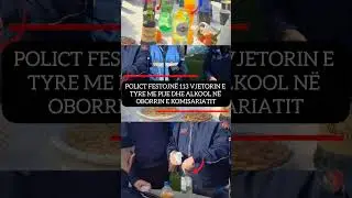 POLICT FESTOJN&Euml; 113 VJETORIN E TYRE ME PIJE DHE ALKOOL N&Euml; OBORRIN E KOMISARIATIT.