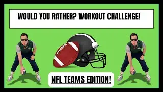 Would You Rather Workout | NFL Teams Edition 🏈🔥 (Brain Break for Kids)