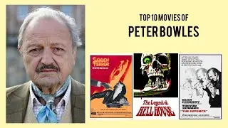 Peter Bowles Top 10 Movies of Peter Bowles| Best 10 Movies of Peter Bowles