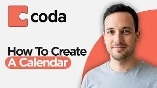 Как создать календарь в Coda (Руководство по Coda.io на 2026 год)