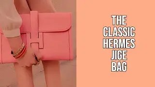 The Hermes Jige Clutch *LUXURY BAG*  (Quick Information Guide)