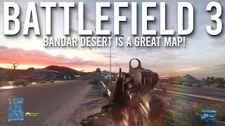 Bandar Desert Is a Great Map In Battlefield 3