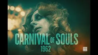 Carnival of Souls (1962) [4K-COLORIZED] #PublicDomainHorror #CultClassic #CandaceHilligoss