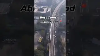 Best Cafes in Ahmedabad📍🤩 #shorts #viral #bestcafe #ahmedabad