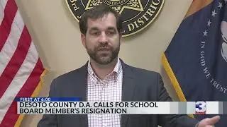 DeSoto County D.A. calls for school board member to resign