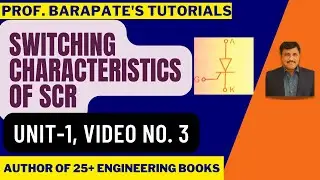 SWITCHING/ DYNAMIC CHARACTERISTICS OF SCR